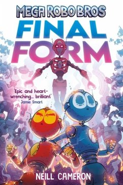 Cover Mega Robo Bros 8: Final Form (a Phoenix Comic Book)