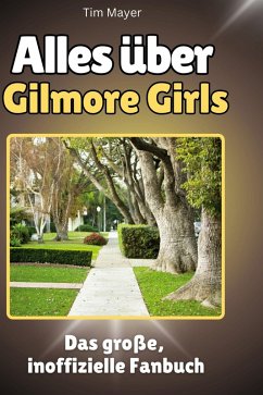 Cover Alles über <br> Gilmore Girls