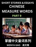 Chinese Measure Words (Part 9)- Learn Chinese Language and Culture by Reading Stories Made of Chinese Liangci Quantifiers, Simple & Easy Mandarin Chinese Lessons for Beginners