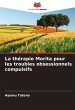 La thérapie Morita pour les troubles... - Bild 1