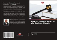 Preuves documentaires et plaidoirie au Nigeria - Alili, Ngozi