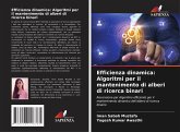 Efficienza dinamica: Algoritmi per il mantenimento di alberi di ricerca binari