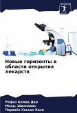 Nowye gorizonty w oblasti otkrytiq lekarstw