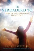 Tu Verdadero Yo Tu Verdadero Yo