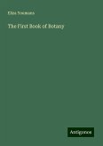 The First Book of Botany The First Book of Botany