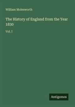 Cover The History of England from the Year 1830