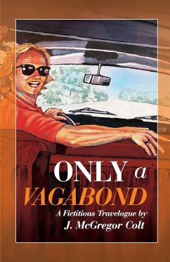 Only A Vagabond - Colt, J. McGregor