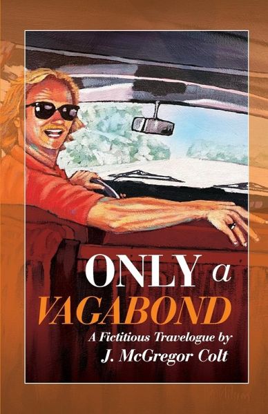 Only A Vagabond