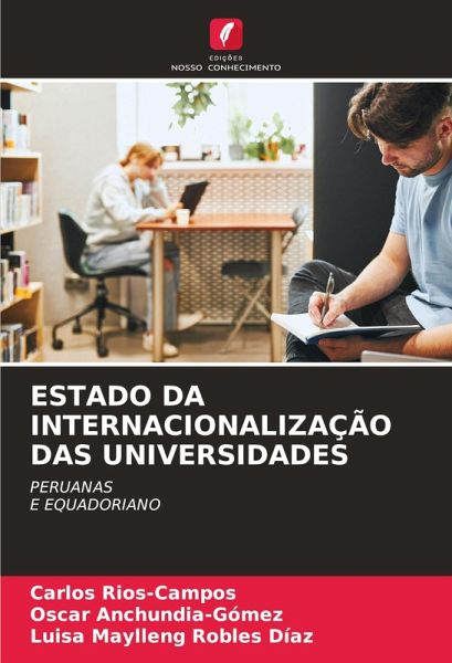 ESTADO DA INTERNACIONALIZAÇÃO DAS UNIVERSIDADES
