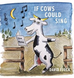 If Cows Could Sing - Fluck, David