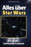 Alles über<br> Star Wars