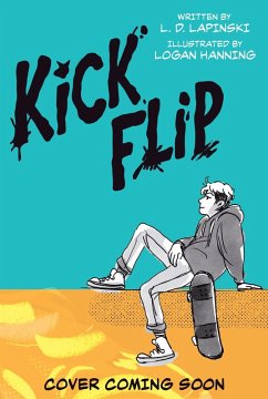 Kickflip Vol. 1 - Lapinski, L. D.