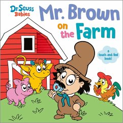 Cover Mr. Brown On the Farm with Dr. Seuss Babies