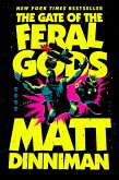 The Gate of the Feral Gods The Gate of the Feral Gods