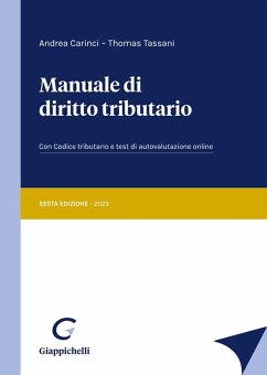Manuale di diritto tributario - Carinci, Andrea; Tassani, Thomas