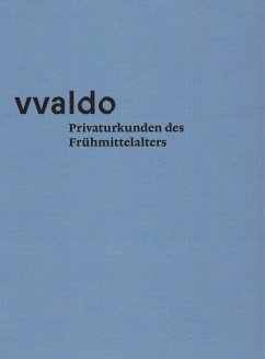 Cover vvaldo - Privaturkunden des Frühmittelalters