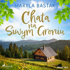 Chata na Siwym Groniu (MP3-Download) - Bastak, Maryla