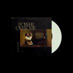 Power Over Me (Ltd. Edition)
