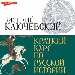 Kratkiy kurs po russkoy istorii (MP3-Download) - Klyuchevsky, Vasily