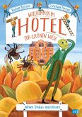Wegen Umbau geschlossen / Willkommen im Hotel Zur Grünen Wiese Bd.2   (Mängelexemplar)