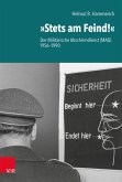 'Stets am Feind!' 'Stets am Feind!'