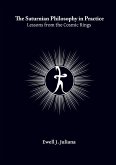 The Saturnian Philosophy in Practice The Saturnian Philosophy in Practice