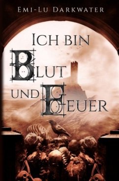 Cover Ich bin Blut und Feuer