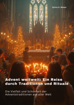 Cover Advent weltweit: Ein Reise durch Traditionen und Rituale