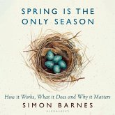 Spring is the Only Season (MP3-Download) Spring is the Only Season (MP3-Download)