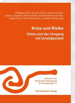 Cover Krise und Risiko. China und der Umgang mit Unwägbarkeit