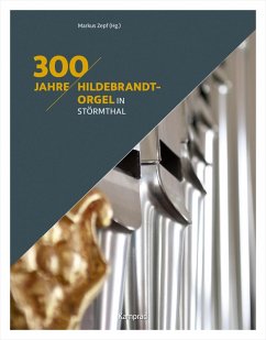 Cover 300 Jahre Hildebrandt-Orgel in Störmthal