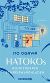 Hatokos wunderbarer Schreibwarenladen Hatokos wunderbarer Schreibwarenladen