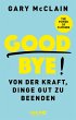 Good Bye! - Bild 1