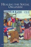 Healing the Social Organism (eBook, ePUB) Healing the Social Organism (eBook, ePUB)