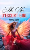 Ma vie d'escort-girl (eBook, ePUB)