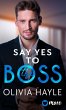 Say Yes to the Boss (eBook, ePUB) - Bild 1