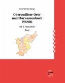 Oberwalliser Orts- und Flurnamenbuch Oberwalliser Orts- und Flurnamenbuch