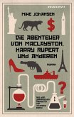 DIE ABENTEUER DES MACLAYSTON, HARRY RUPERT UND ANDEREN DIE ABENTEUER DES MACLAYSTON, HARRY RUPERT UND ANDEREN