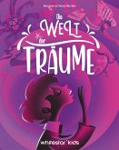 Die Welt der Träume Die Welt der Träume