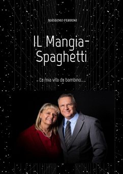 Cover IL Mangia-Spaghetti (eBook, ePUB)