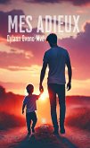 Mes adieux (eBook, ePUB)