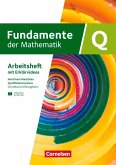 Fundamente der Mathematik Grundkurs/Leistungskurs - Qualifikationsphase - Nordrhein-Westfalen ab 2019 - Arbeitsheft mit Lösungen