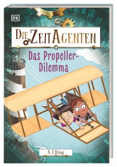 Das Propeller-Dilemma / Die Zeit-Agenten Bd.1 - King, S. J.