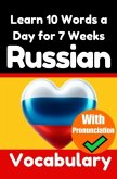 Russian Vocabulary Builder: Learn 10 Russian Words a Day for 7 Weeks   The Daily Russian Challenge