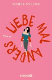 Liebe mal anders