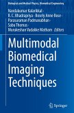 Multimodal Biomedical Imaging Techniques Multimodal Biomedical Imaging Techniques