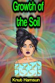 Growth of the Soil (eBook, ePUB)