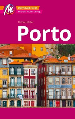 MICHAEL MÜLLER REISEFÜHRER Porto MM-City (eBook, ePUB) - Müller, Michael