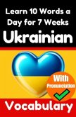 Ukrainian Vocabulary Builder: Learn 10 Ukrainian Words a Day for 7 Weeks   The Daily Ukrainian Challenge