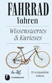 Fahrrad fahren Fahrrad fahren